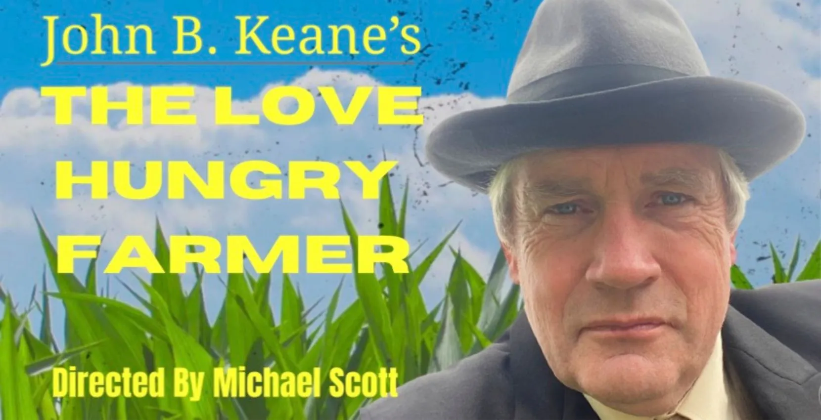 The Love Hungry Farmer by John B. Keane
